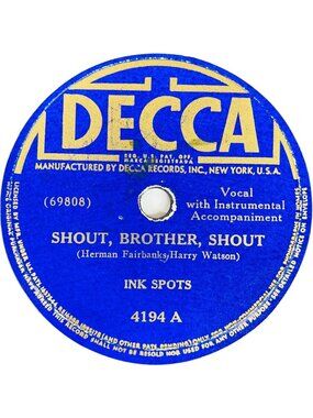 Ink Spots Shout Brother Shout It Isn't A Dream 78 RPM Shellac Decca 4194 VG+